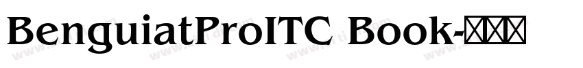 BenguiatProITC Book字体转换